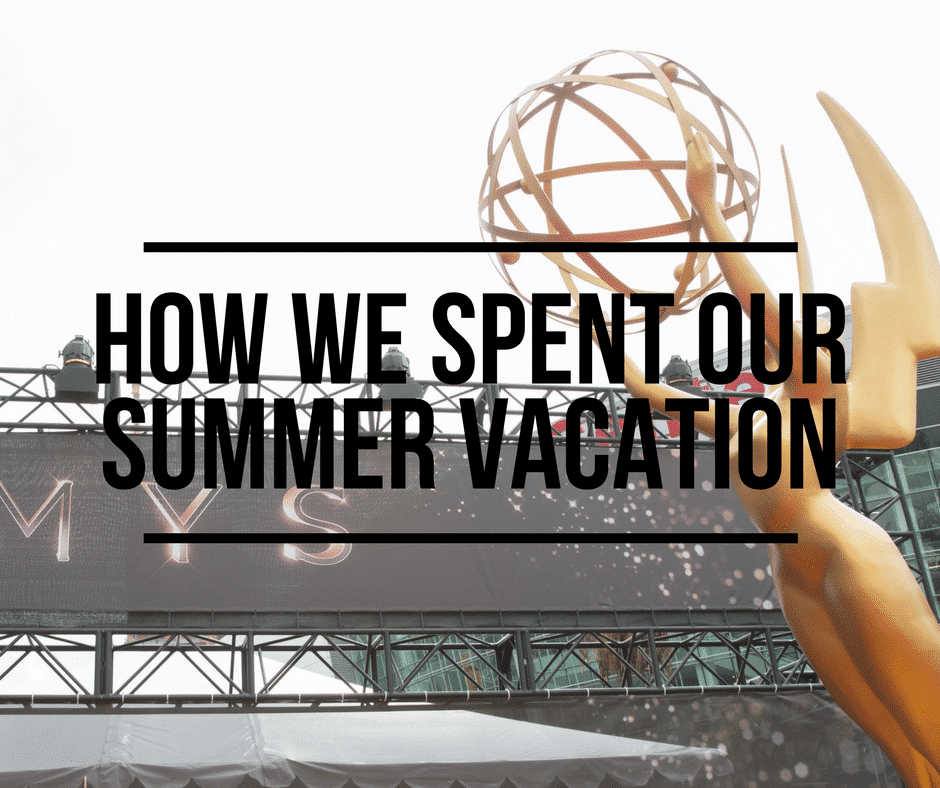 How We Spent Our Summer Vacation