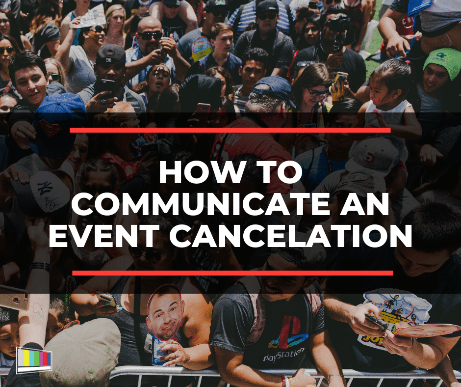How To Communicate An Event Cancelation