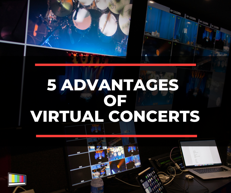 5 Advantages Of Virtual Concerts